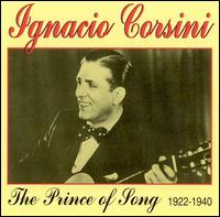 Prince of Song: 1922-1940 von Ignacio Corsini