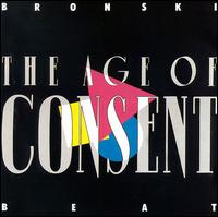 Age of Consent von Bronski Beat