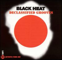 Declassfied Grooves von Black Heat