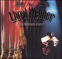 Julian Lloyd Webber Plays Andrew Lloyd Webber von Julian Lloyd Webber