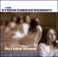 Outside Inside von The String Cheese Incident
