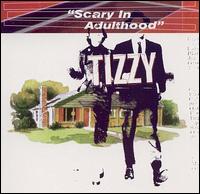 Scary in Adulthood von Tizzy