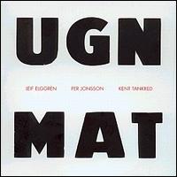 UGN/MAT von Leif Elggren