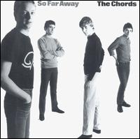 So Far Away von The Chords