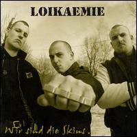 Wir Sind Die Skins von Loikaemie