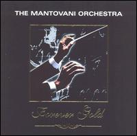 Forever Gold [#1] von Mantovani