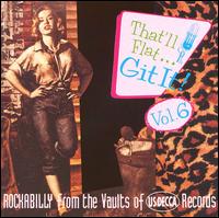 That'll Flat Git It!, Vol. 6 von Various Artists