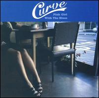 Pink Girl with the Blues von Curve