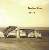 Landed von Stephen Hero