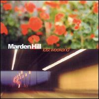 Lost Weekend von Marden Hill