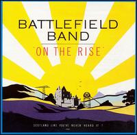 On the Rise von The Battlefield Band