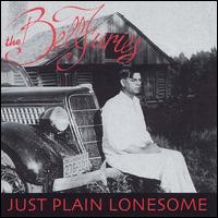 Just Plain Lonesome von The Bellfuries