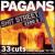 Shit Street von The Pagans