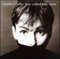 They Called Him Tintin von Stephen Duffy
