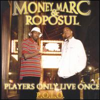 Players Only Live Once von Money Marc