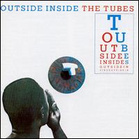 Outside Inside von The Tubes