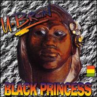 Black Princess von U-Brown