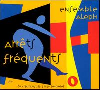 Arrets Frequents von Ensemble Aleph