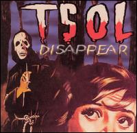 Disappear von T.S.O.L.