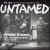 Gimme Gimme: Singles and Unreleased Rarities 1965-1966 von The Untamed