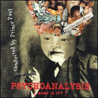 Psychoanalysis: What Is It? [WordSound] von Prince Paul
