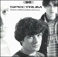 Soul Kiss (Glide Divine) von Spectrum