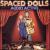 Spaced Dolls von Audio Active
