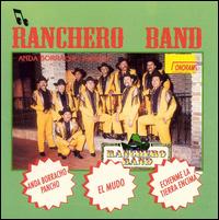 Anda Borracho Pancho von Ranchero Band