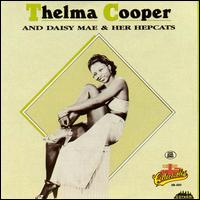 Thelma Cooper/Daisy Mae & Her Hepcats von Thelma Cooper