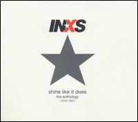 Shine Like It Does: The Anthology (1979-1997) von INXS