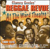 Reggae Revue at the Ward Theatre 1969-1970 von Clancy Eccles