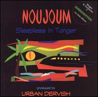 Sleepless in Tangier von Noujoum