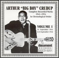 Complete Recorded Works, Vol. 1 (1941-1946) von Arthur "Big Boy" Crudup