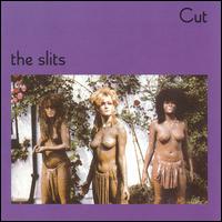 Cut von The Slits
