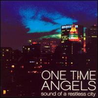 Sound of a Restless City von One Time Angels