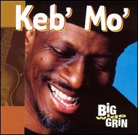 Big Wide Grin von Keb' Mo'
