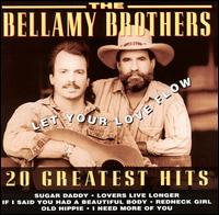 Let Your Love Flow: 20 Greatest Hits von The Bellamy Brothers