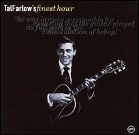 Tal Farlow's Finest Hour von Tal Farlow