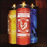 Better Day von Continental Drifters