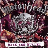 Bite the Bullet von Motörhead