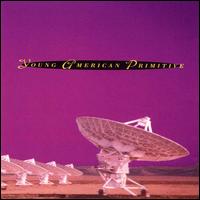 Young American Primitive von Young American Primitive