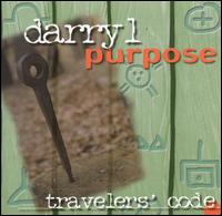 Traveler's Code von Darryl Purpose