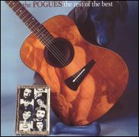 Rest of the Best von The Pogues