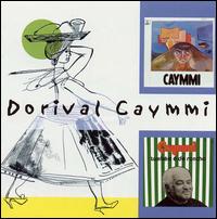 Caymmi 1972/Caymmi Tambem E de Rancho von Dorival Caymmi