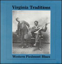 Virginia Traditions: Western Piedmont Blues von Various Artists