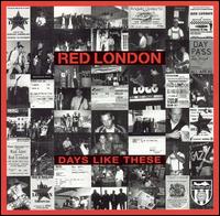 Days Like These von Red London