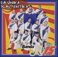 Unika Y Autentika von Banda R-15