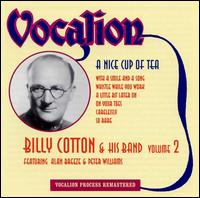 Nice Cup of Tea, Vol. 2 von Billy Cotton