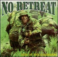 Rise of the Underdog von No Retreat