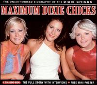 Maximum Dixie Chicks von Dixie Chicks
